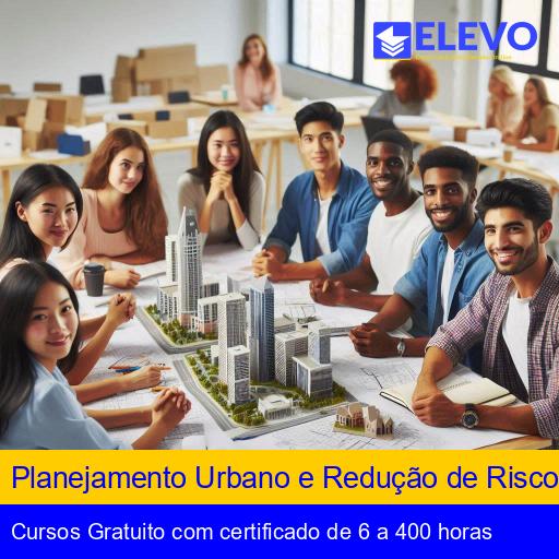 Planejamento Urbano e Redução de Riscos